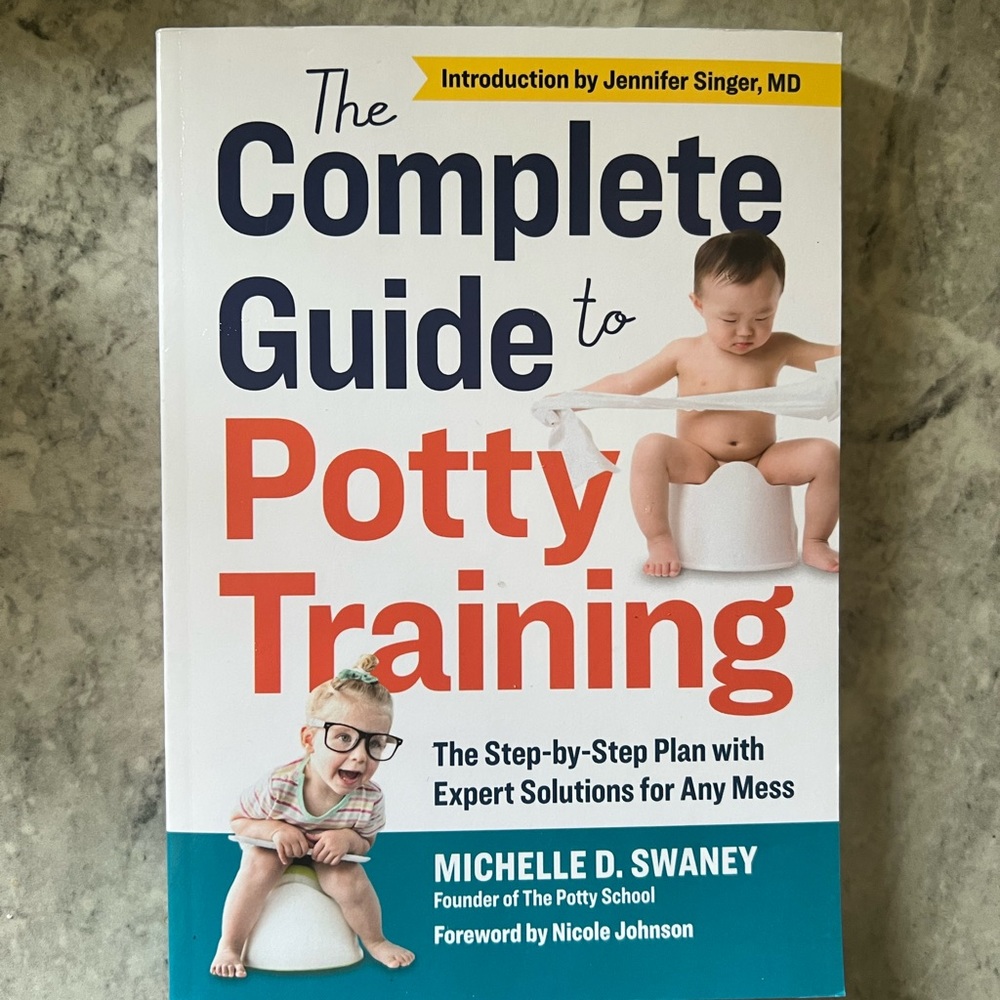 The Complete Guide to Potty Training book